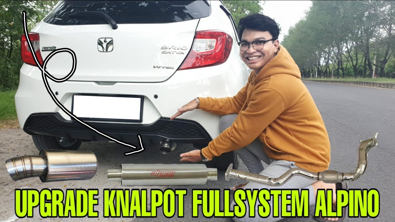 GANTI KNALPOT FULLSYSTEM ALPINO S03 DI ALL NEW BRIO / CarVlog5