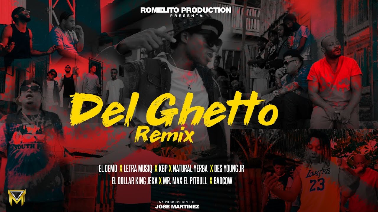 @ElDemo1  Ft Various Artists Del Ghetto Remix ( Video Oficial )