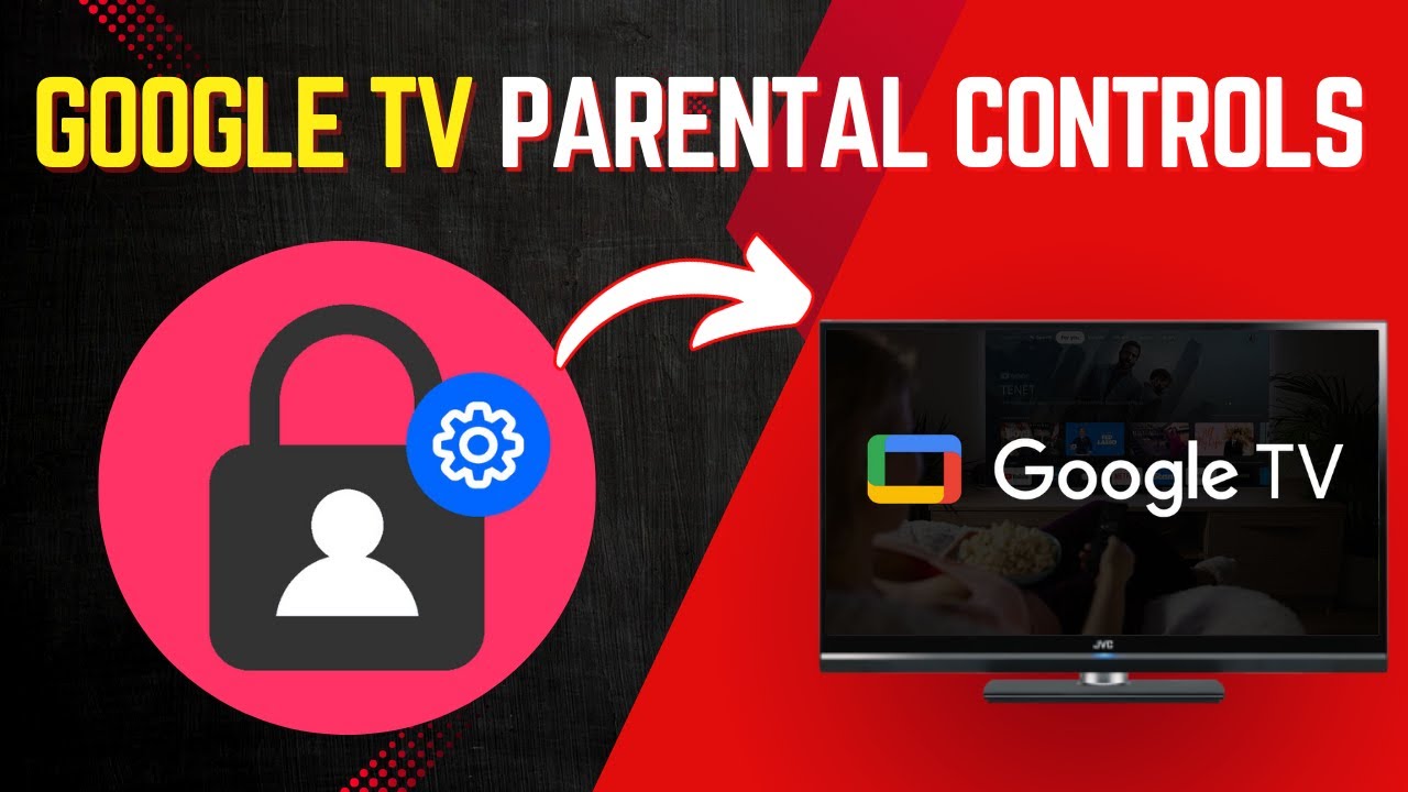 Как быстро установить родительский контроль на Google TV