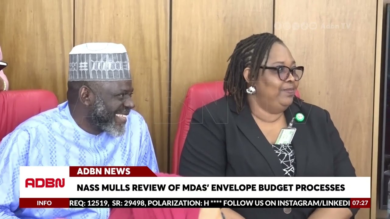 NASS Mulls Review of MDAs' Envelope Budget Processes