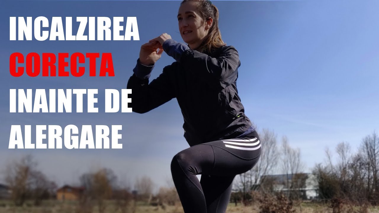 Incalzirea corecta inainte de alergare