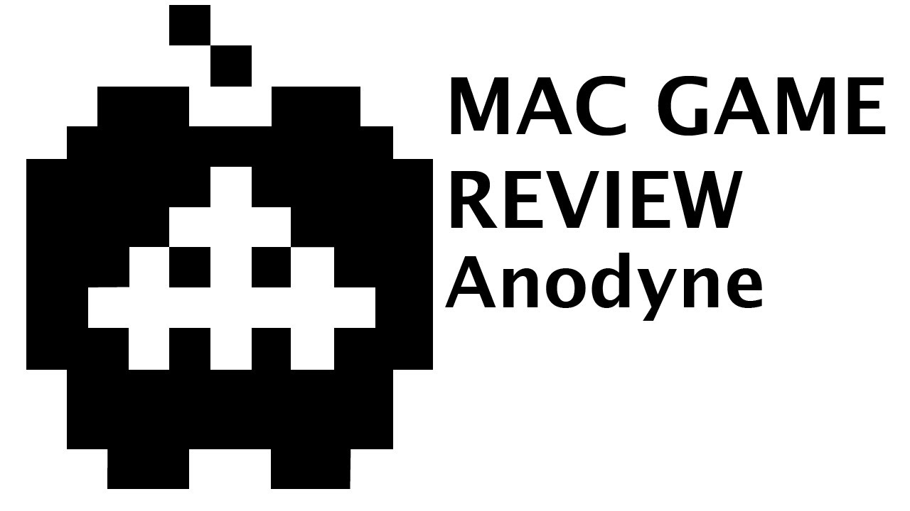 Anodyne: Gepwin's Mac Game Review