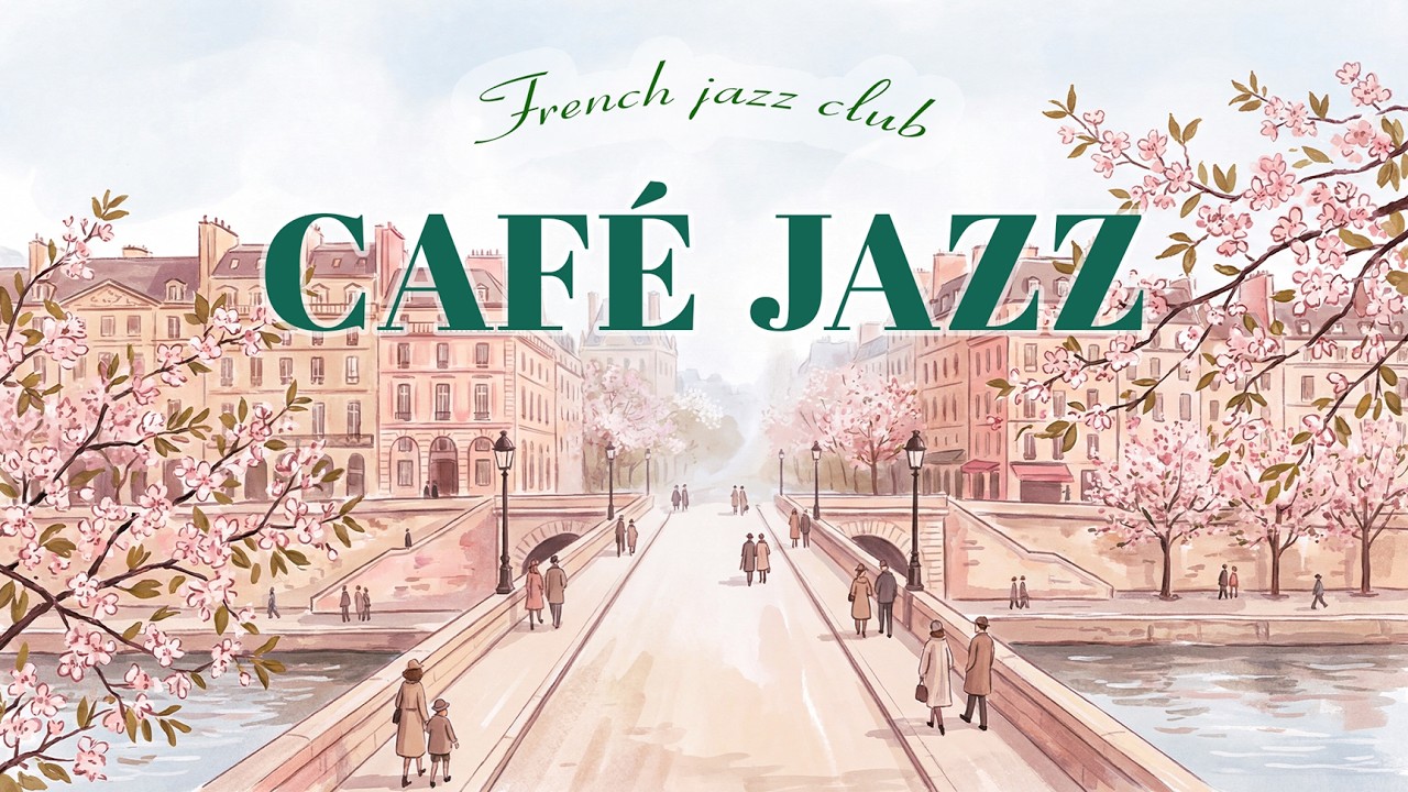 Romantic Spring Morning Movie Jazz 2026 🌸 Relaxing Walk Through Beautiful France