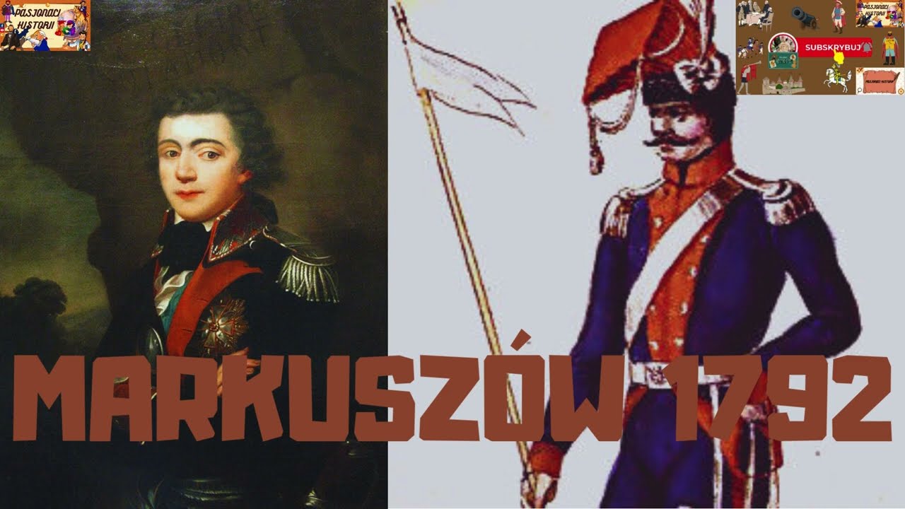 Bitwa pod Markuszowem 26 lipca 1792 roku  ⚔️💣💥🥁