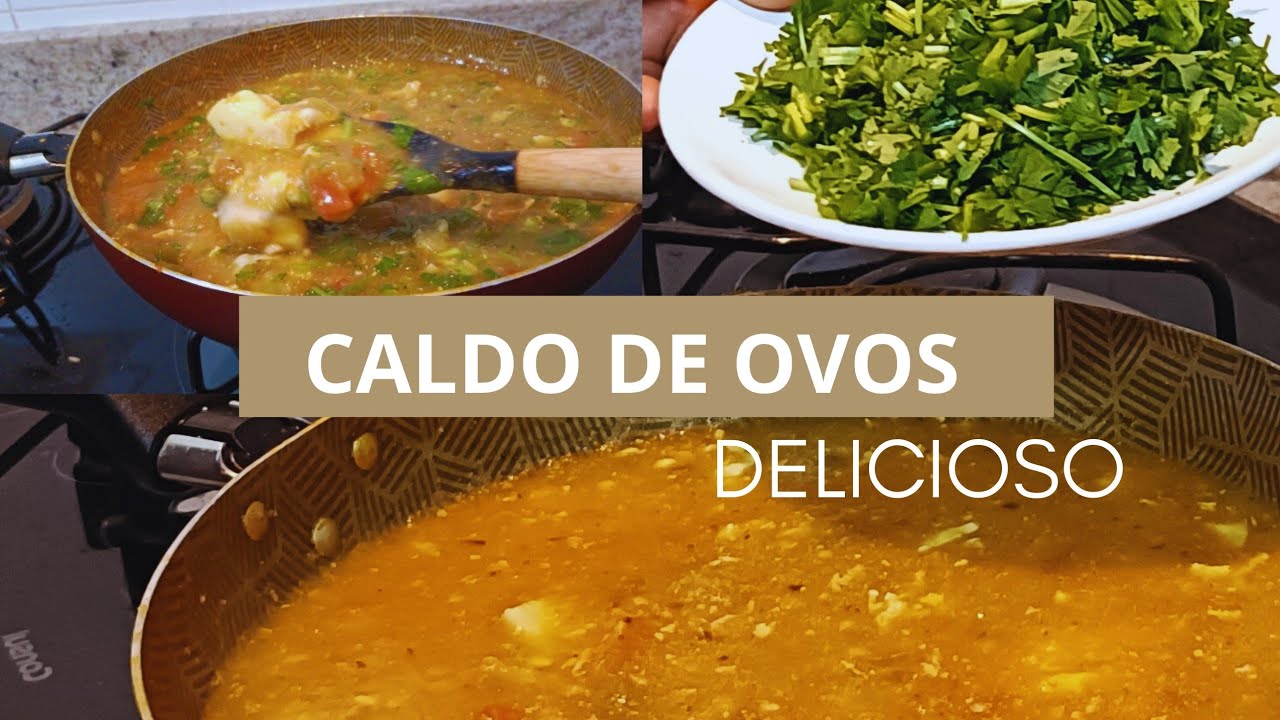CALDO DE OVOS DELICIOSO ☺️l  cantinho Eva Soares ❤️