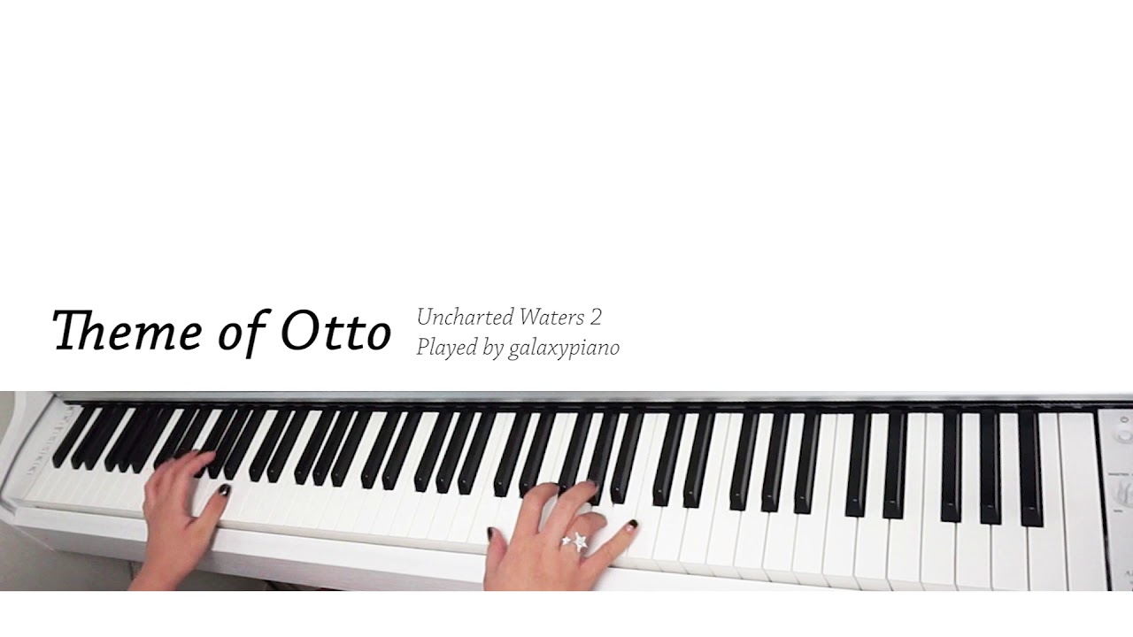 옷토 스피노라의 테마 Theme of Otto Spinola [대항해시대2][Uncharted Waters 2] piano solo ver.