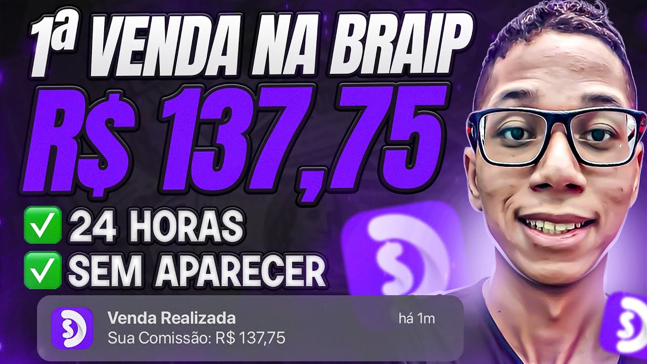 Braip Google Ads: Como fazer a Primeira Venda na Braip em 24 Horas