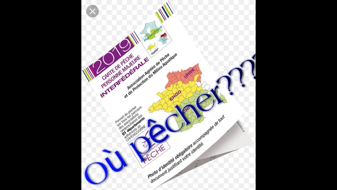 Pêche et réglementation - les CARTES et LIEUX de peche