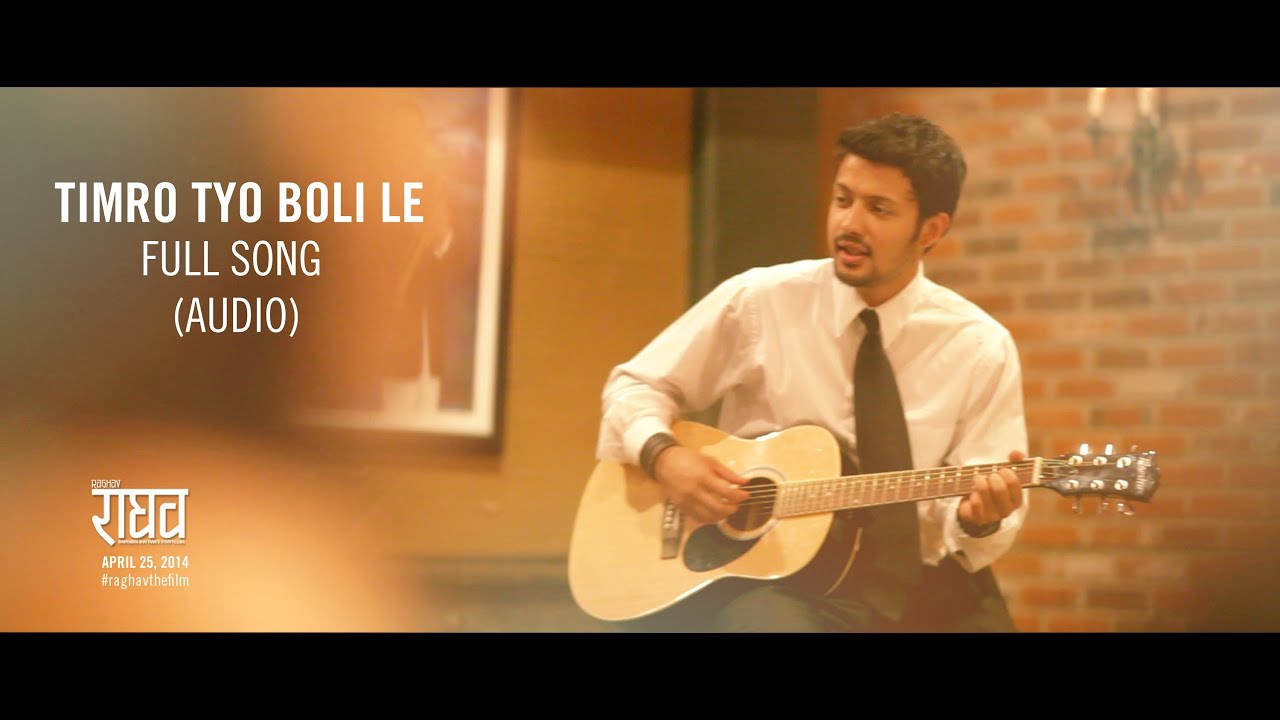 Timro Tyo Boli Le (Full Audio) Song | Official RAGHAV SoundTrack