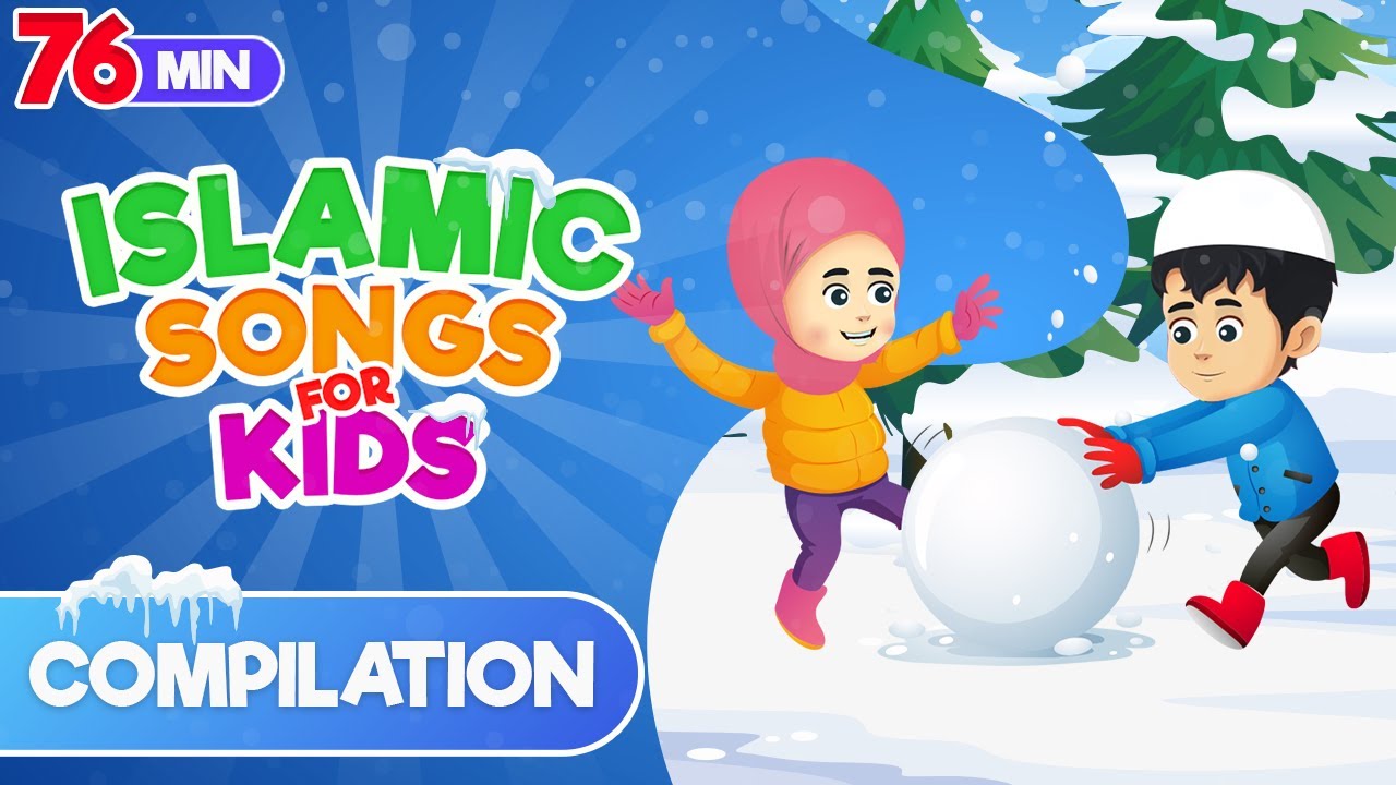 Compilation 76 Mins | Islamic Songs for Kids | Nasheed