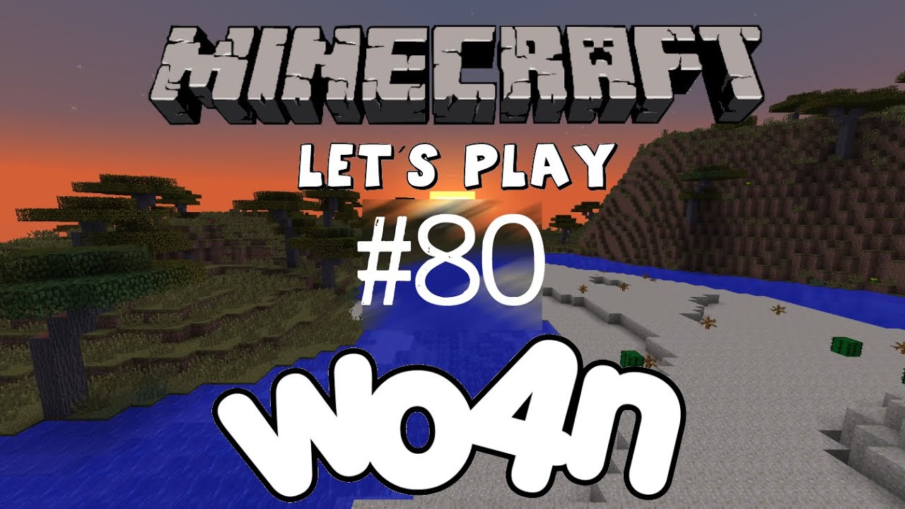Wo4n Let&acute;s Play Minecraft S04E80 - F&aring;r-lada!