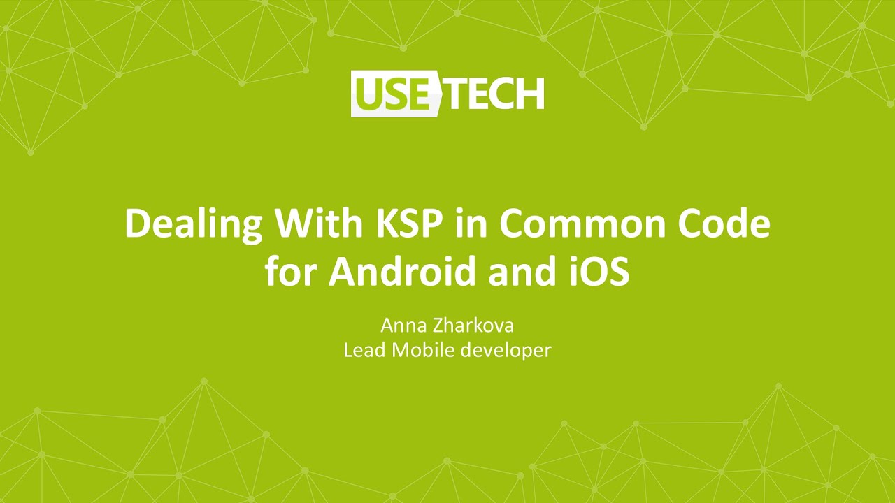 Dealing With KSP in Common Code for Android and iOS with Anna Zharkova, Android Worldwide