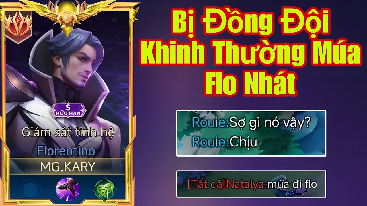 Bất Ngờ Bị Đồng Đội Khinh Thường Múa Flo Nhát Và Màn Âm Thầm Gánh Team Lật Kèo Cực Cháy