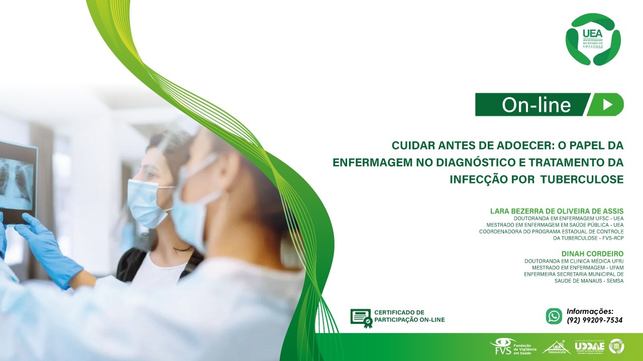 FVS - O papel da enfermagem no diagnóstico e tratamento da infecção por tuberculose