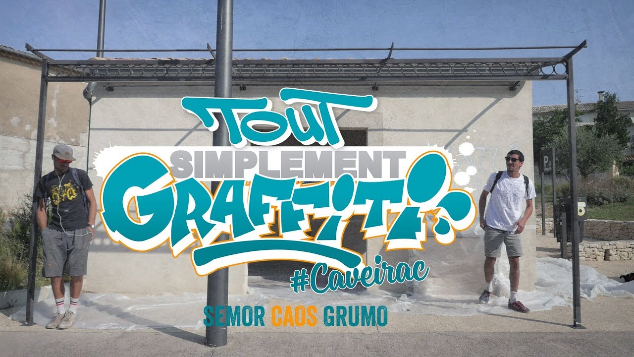 Tout Simplement Graffiti #Caveirac avec Semor, Supo Caos et Grumo