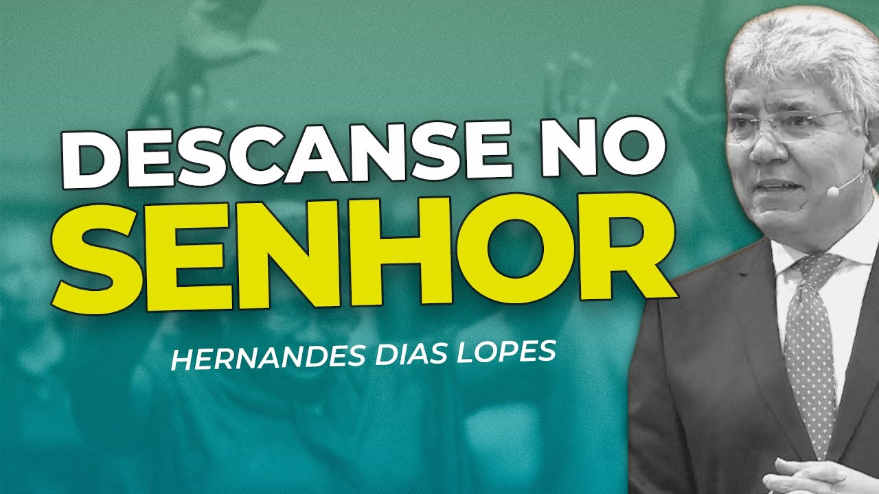 A RESPOSTA PARA O SEU CANSAÇO I HERNANDES DIAS LOPES