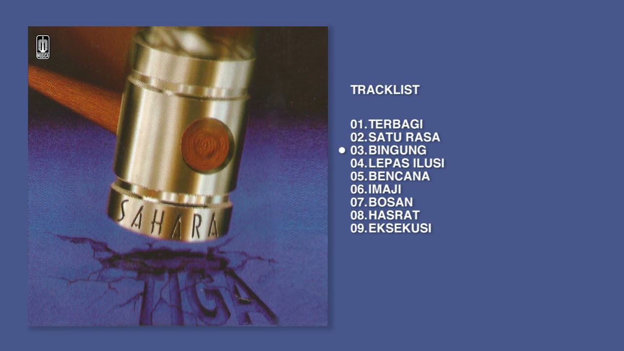 Sahara - Album Tiga | Audio HQ