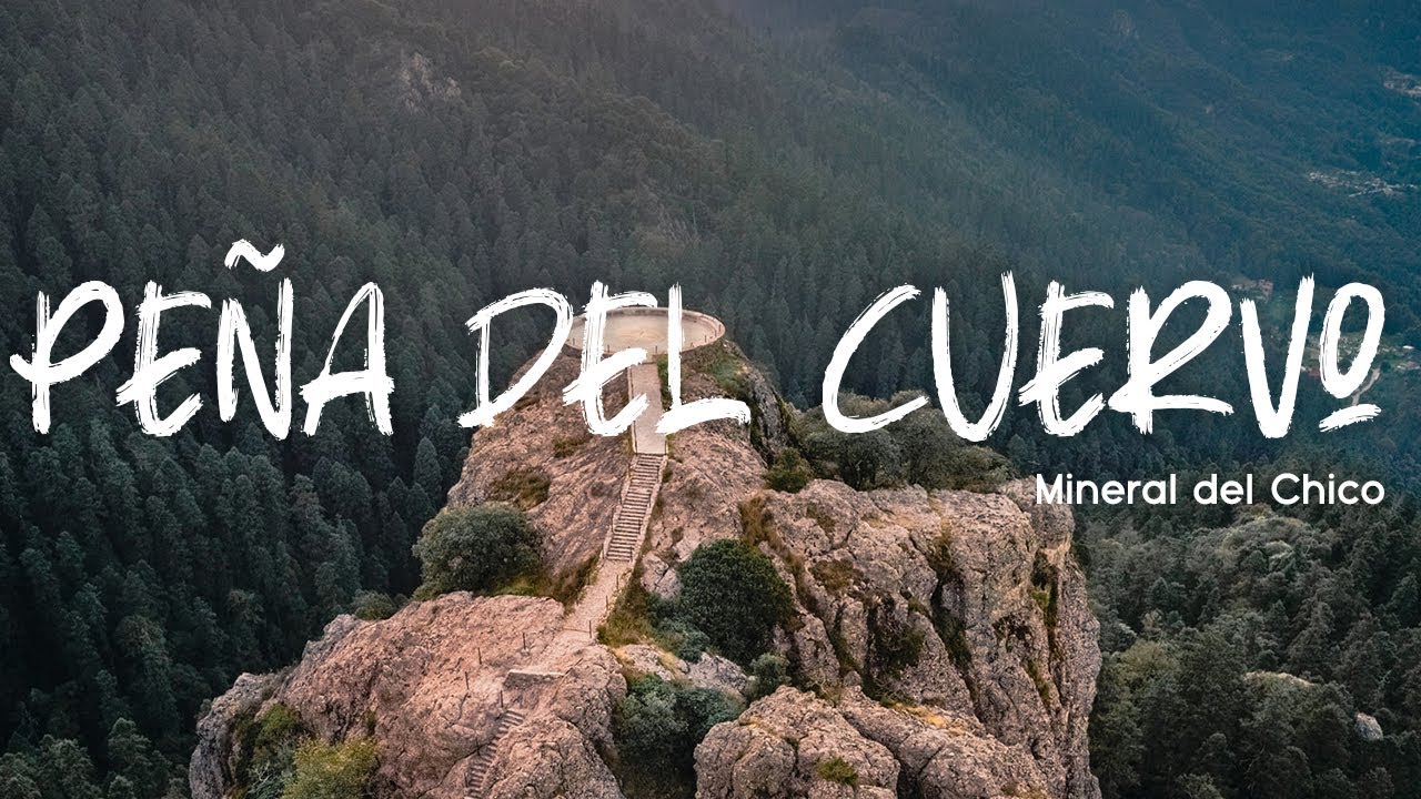 Peña del Cuervo - Mineral del Chico - Parte 1