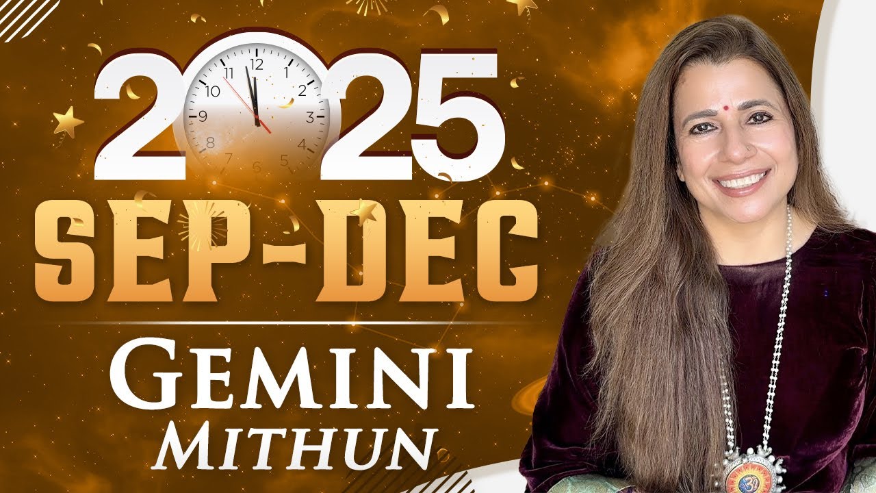 ♊ 2025 Sep - Dec Gemini (Mithun) Horoscope | मिथुन राशि सितंबर - दिसंबर 2025 राशिफल | Tarot Reading