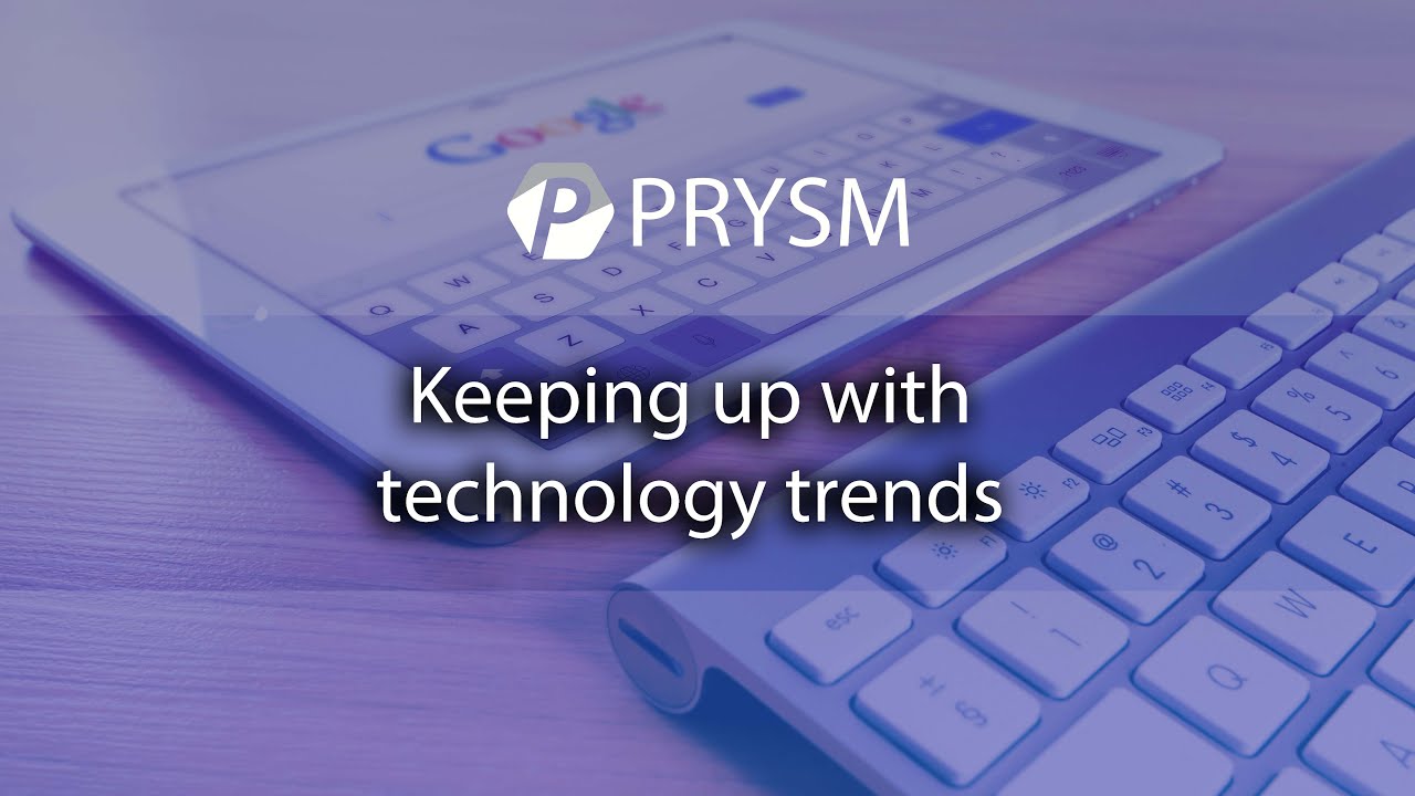 Keeping up with technology trends