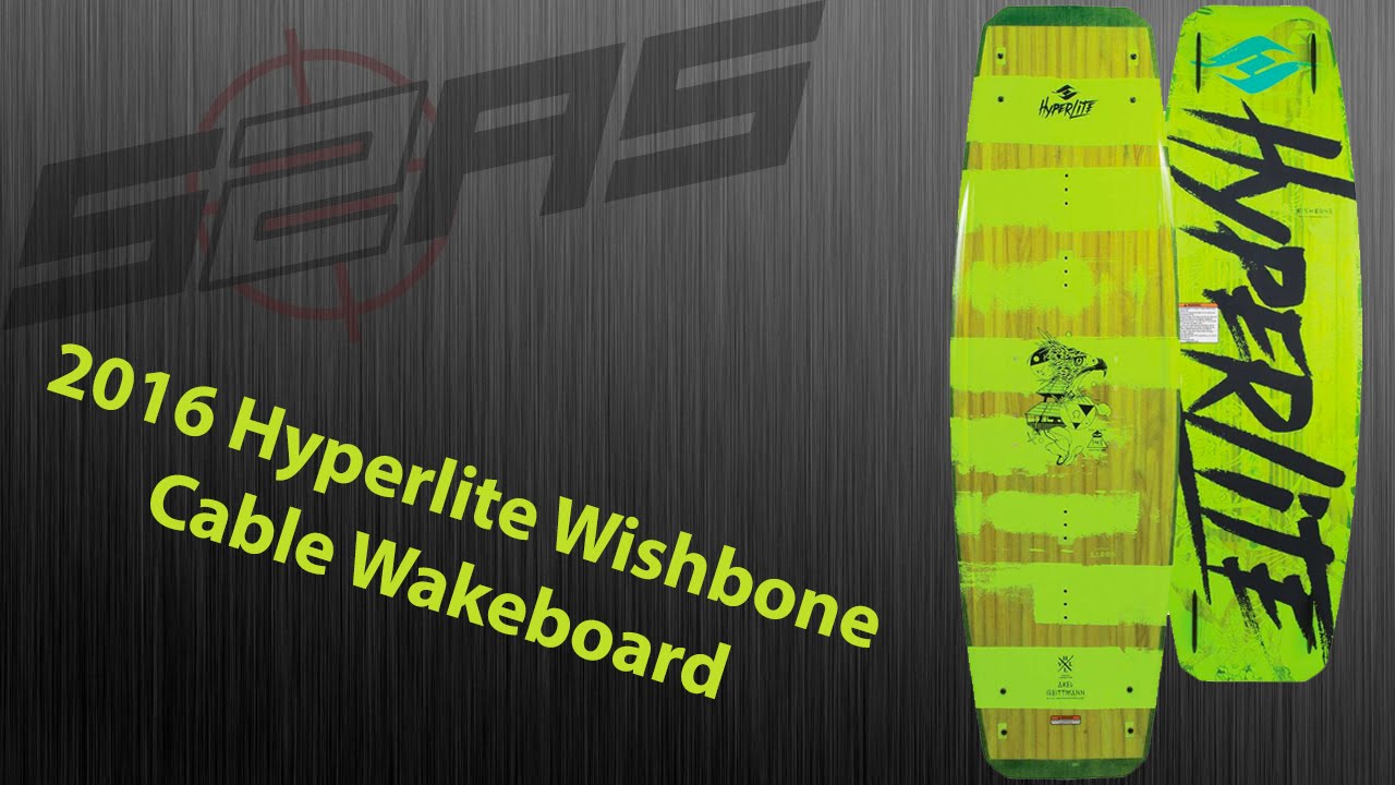 Review: 2016 Hyperlite Wishbone Wakeboard | S2AS