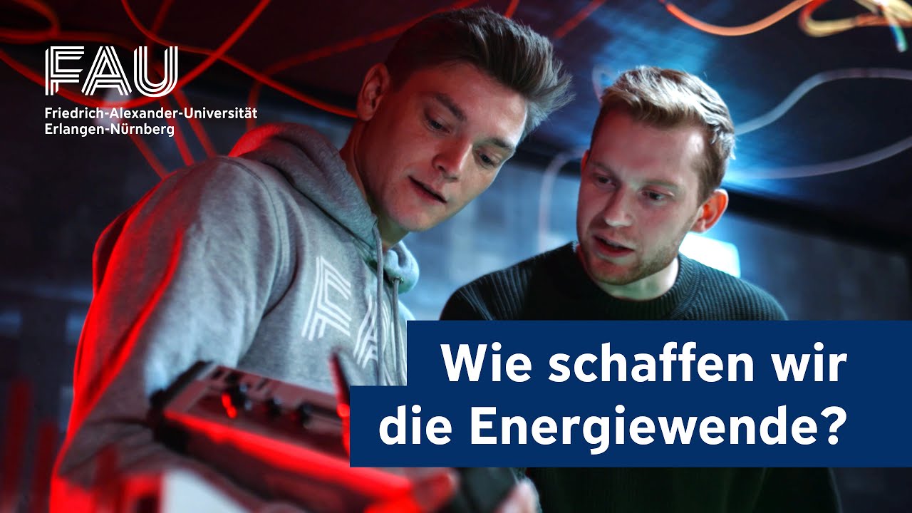 Studiere ENERGIETECHNIK @ FAU | Das Programm