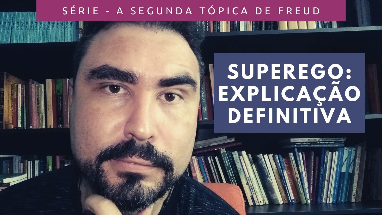 Superego: explicação definitiva - Lucas Nápoli