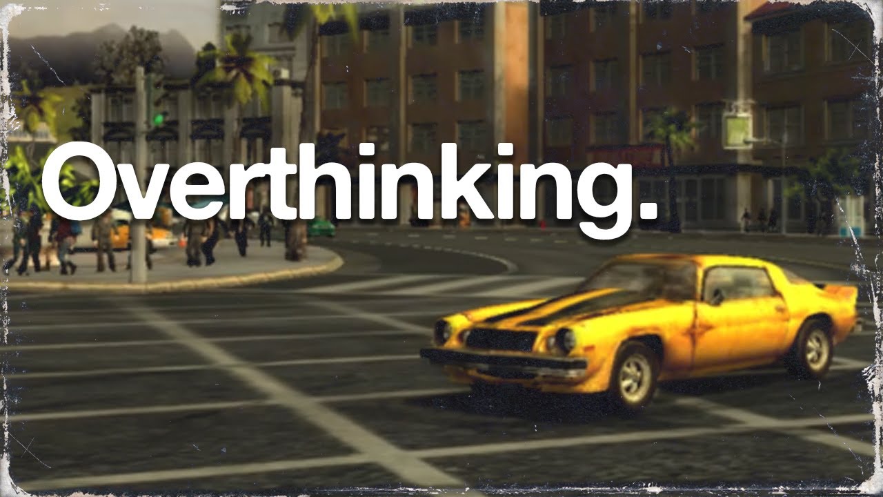 For The Overthinker