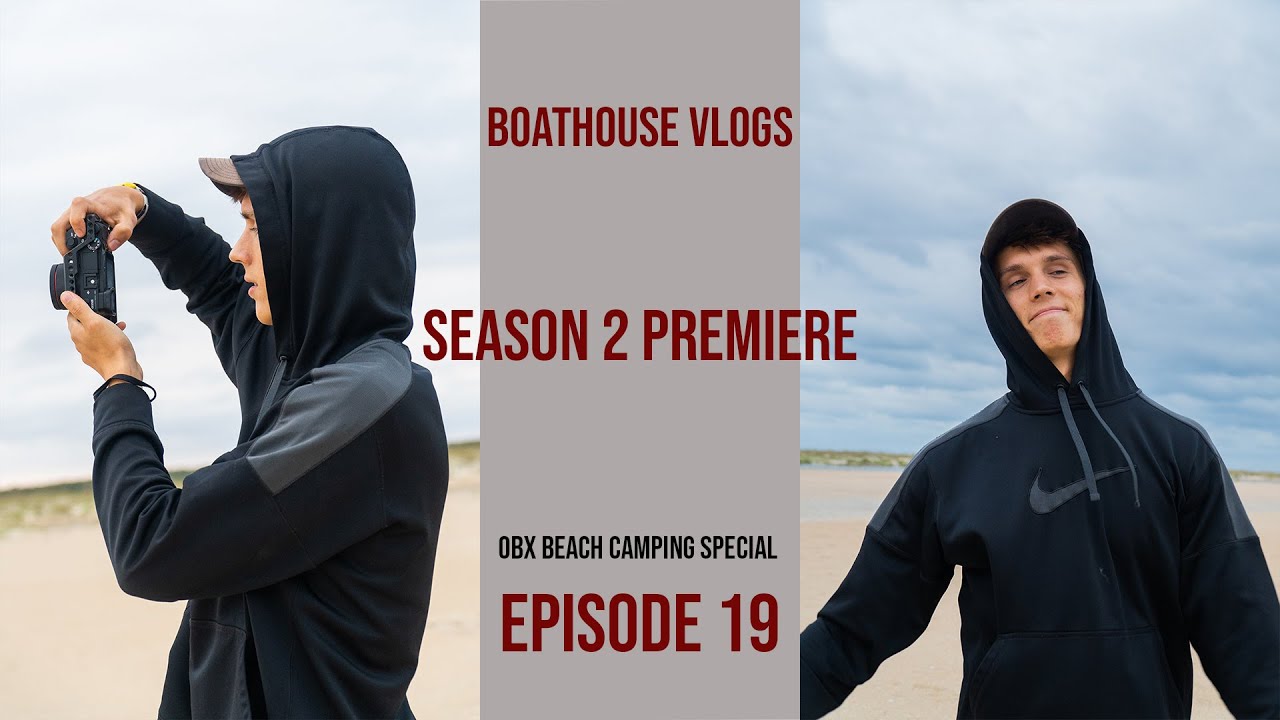 SEASON 2 PREMIERE - TAKING ON OBX