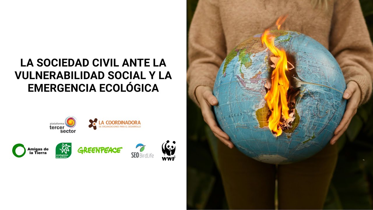 La sociedad civil ante la vulnerabilidad social y la emergencia ecológica