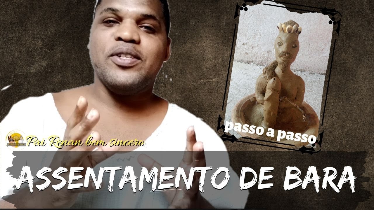 COMO FAZER ASSENTAMENTO DE EXÚ BARA - Pai Renan bem sincero