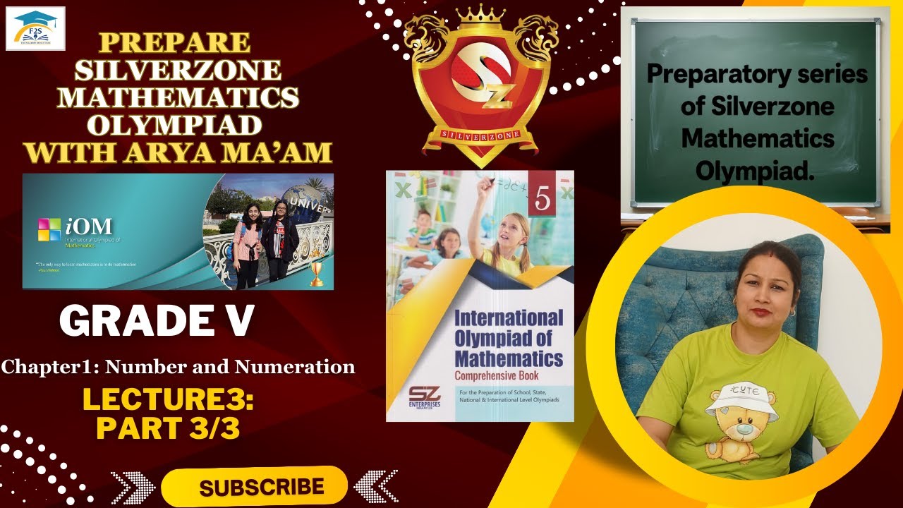 Silverzone Grade 5 Chapter 1: Number & Numeration (Part 3/3) 