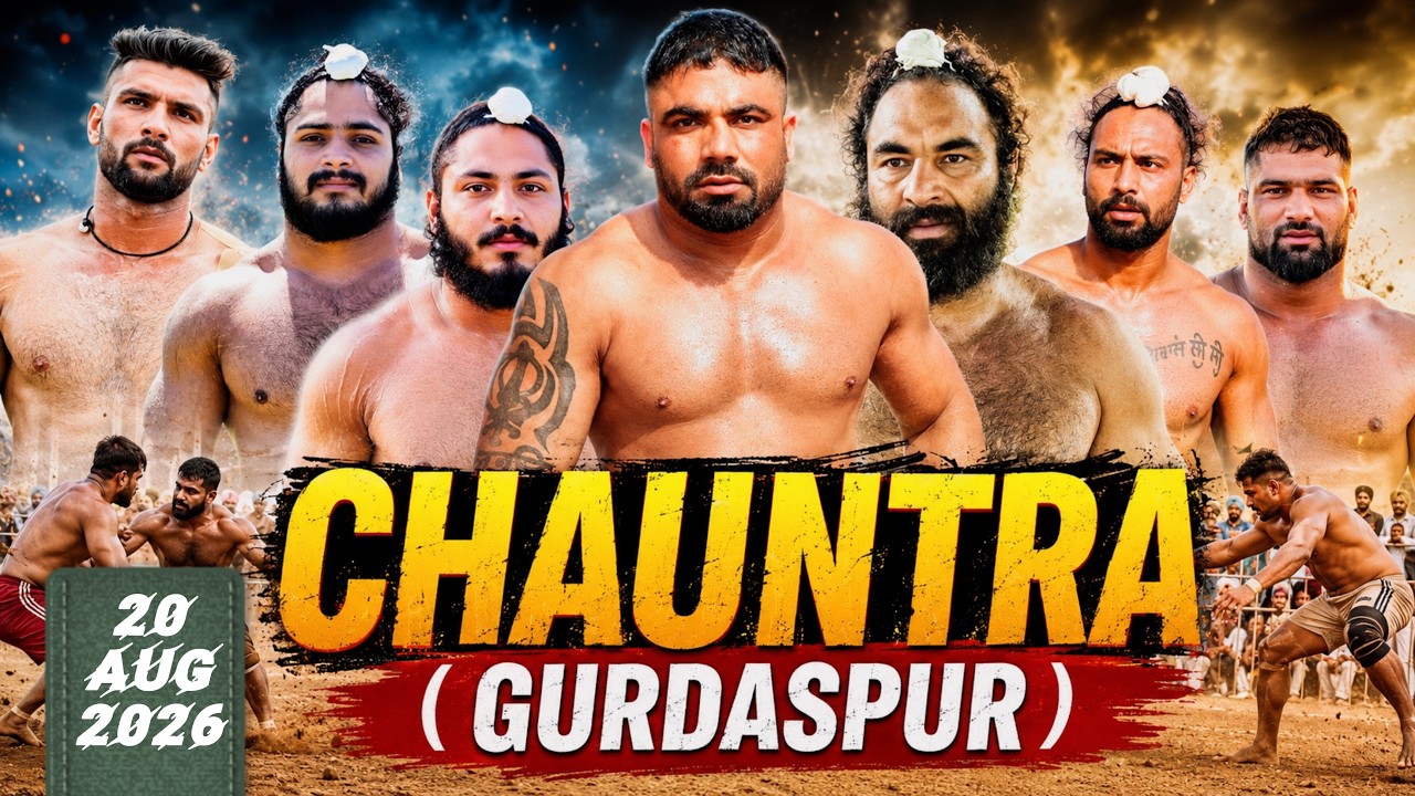 LIVE🔴Chauntra (Gurdaspur) Kabaddi Cup 20 August 2026 I Today Kabaddi Live