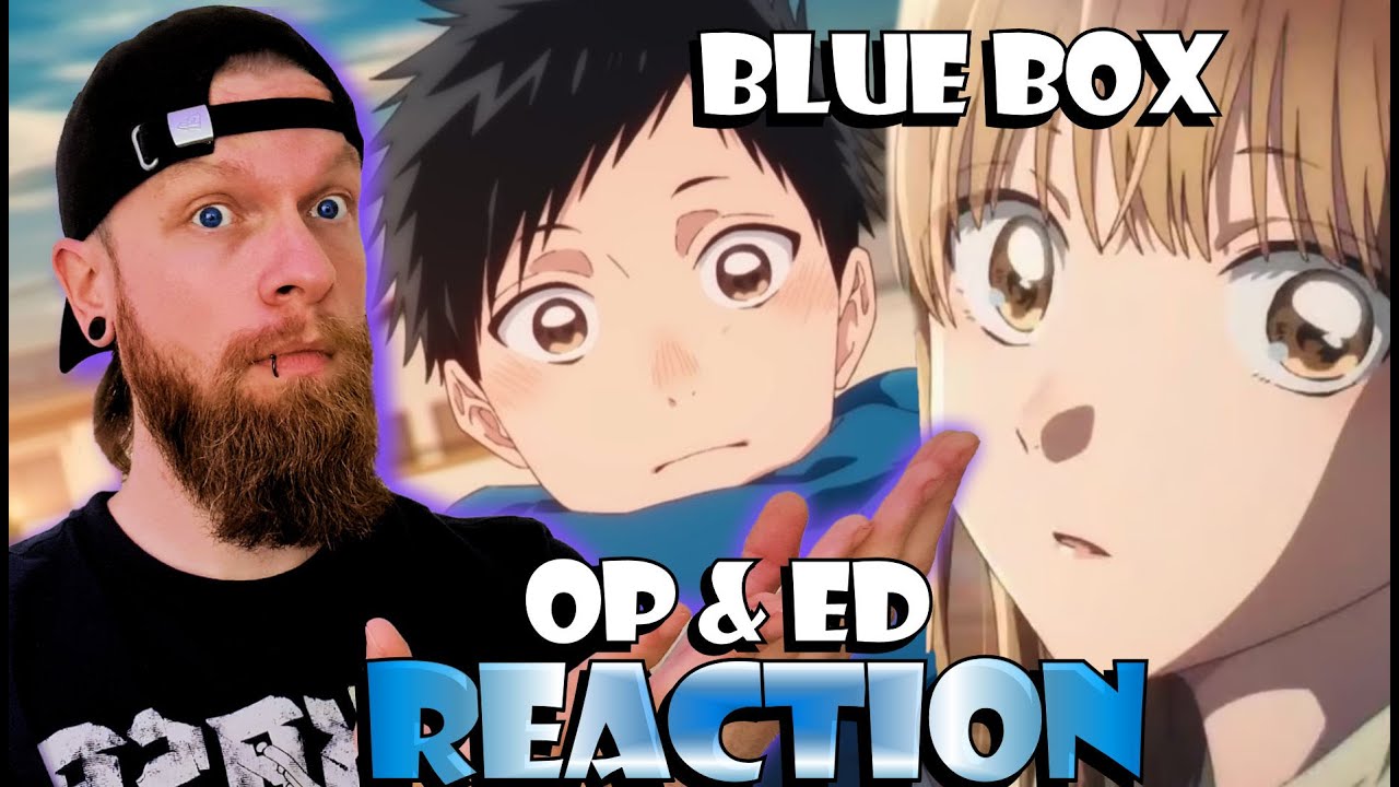 Can You Believe This Animation? | Blue Box OP & ED Reaction