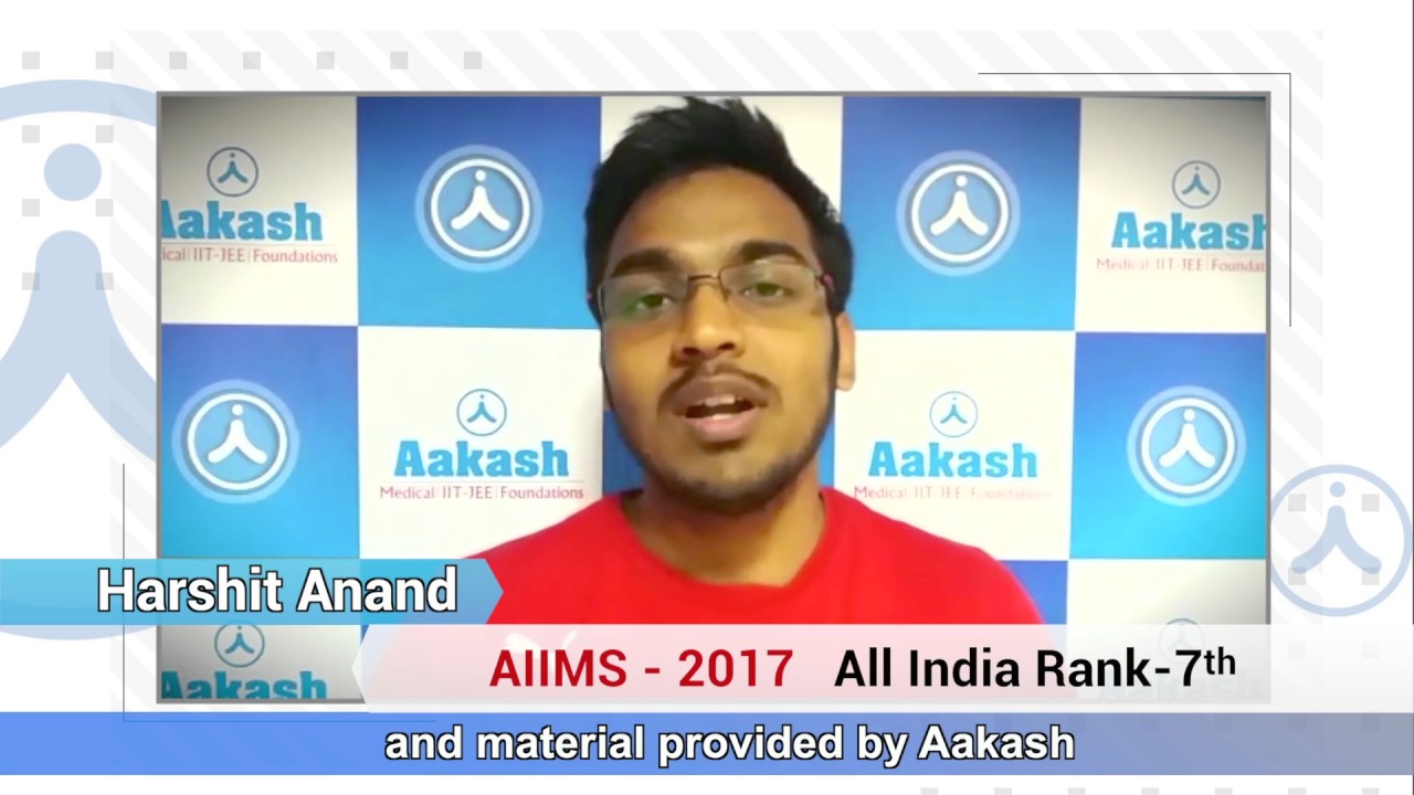 NEET UG 2017 Topper: Harshit Anand - AIR 15 | Aakash Institute