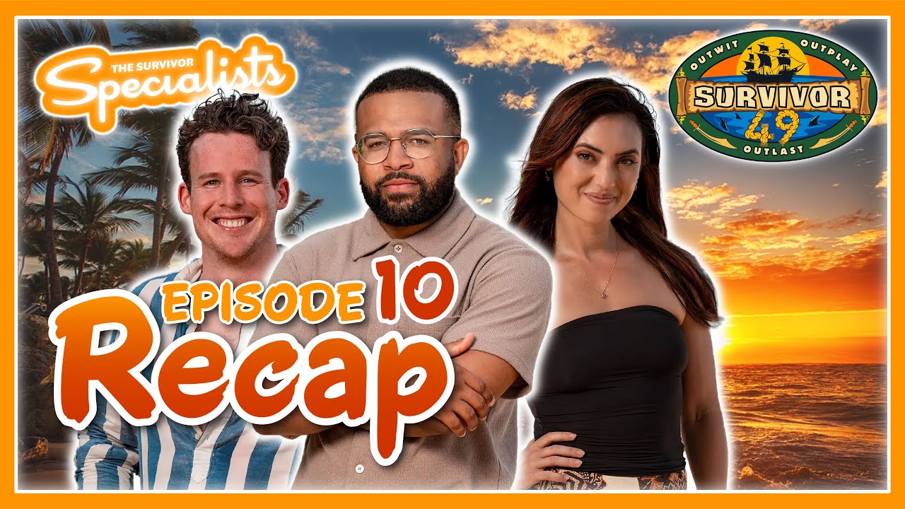 Survivor 49 Recap | Episode 10