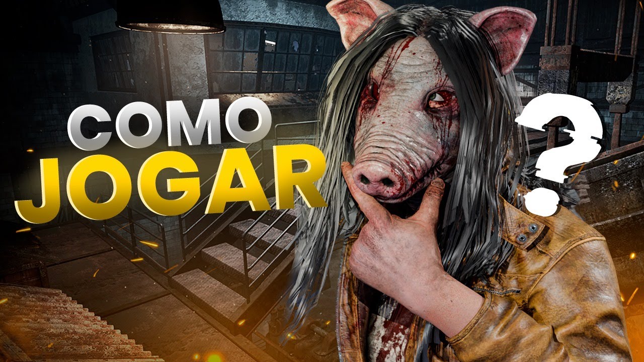 DICAS COMO JOGAR COM A PIG E MUITO+ EM DEAD BY DAYLIGHT 2025