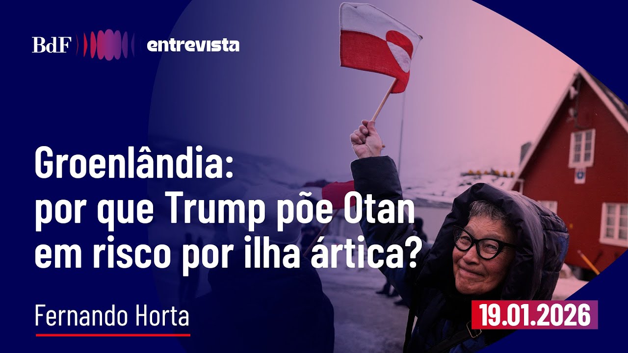 Groenlândia: por que Trump põe Otan em risco por ilha ártica? | BdF Entrevista Fernando Horta
