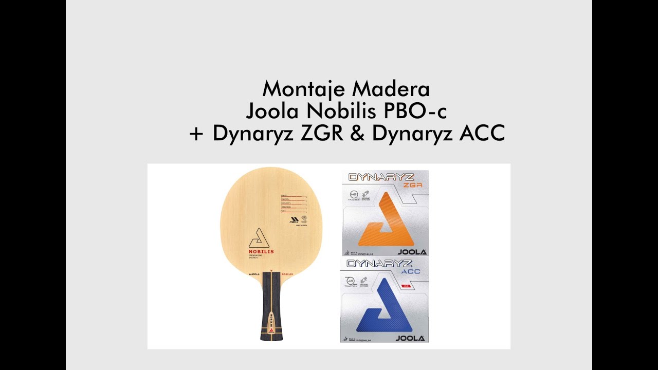 Montaje Joola Nobilis PBO-c + Dynaryz ZGR & Dynaryz ACC