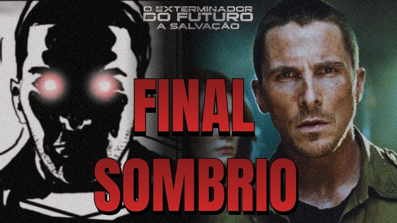 Final Sombrio de O Exterminador do Futuro a Salvação