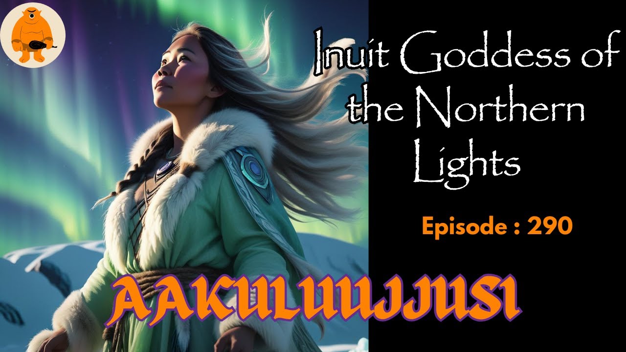 Aakuluujjusi: The Inuit Goddess Who Created Life from the Northern Lights