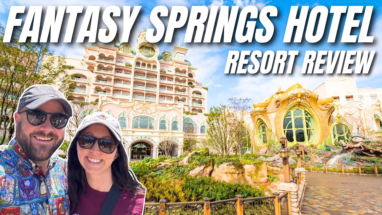 Fantasy Springs Hotel Review at Tokyo Disney Resort | Disney for Adults | Tokyo Disney Resort Review