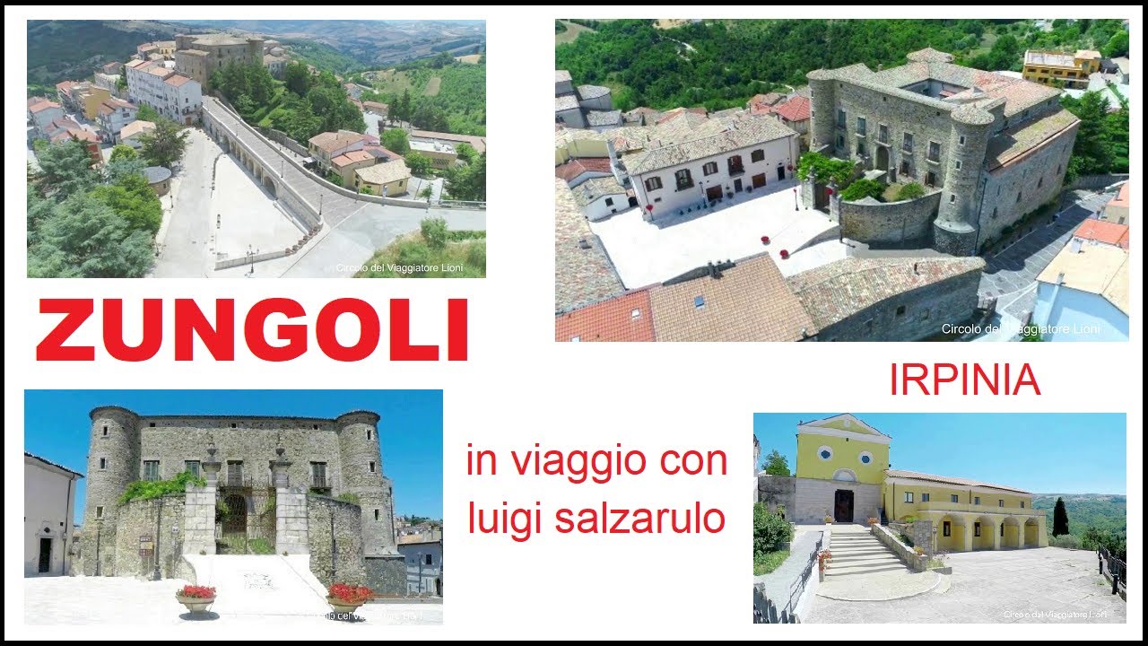 ZUNGOLI (Avellino-Irpinia) - TOUR DEL PAESE - in viaggio con luigi salzarulo -