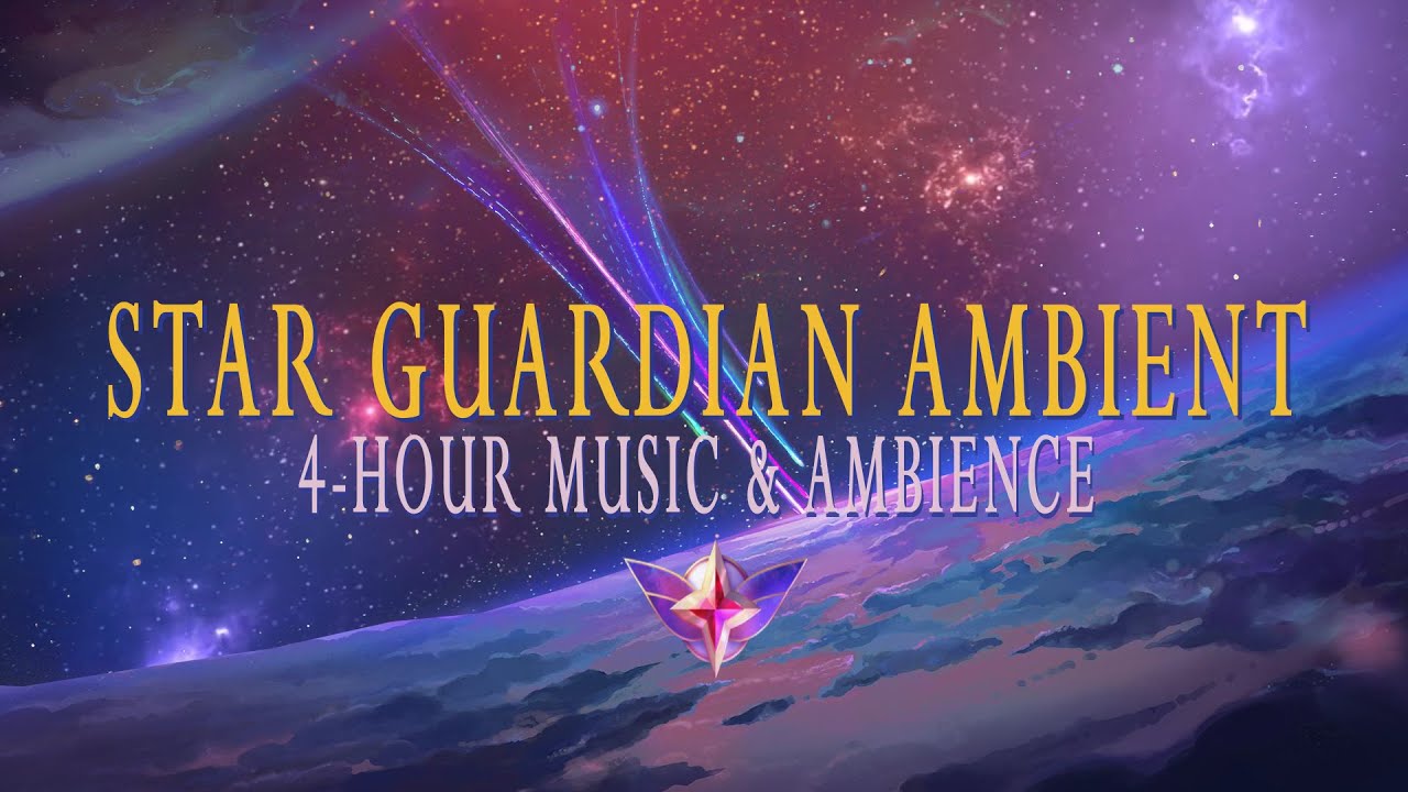Star Guardian Ambient