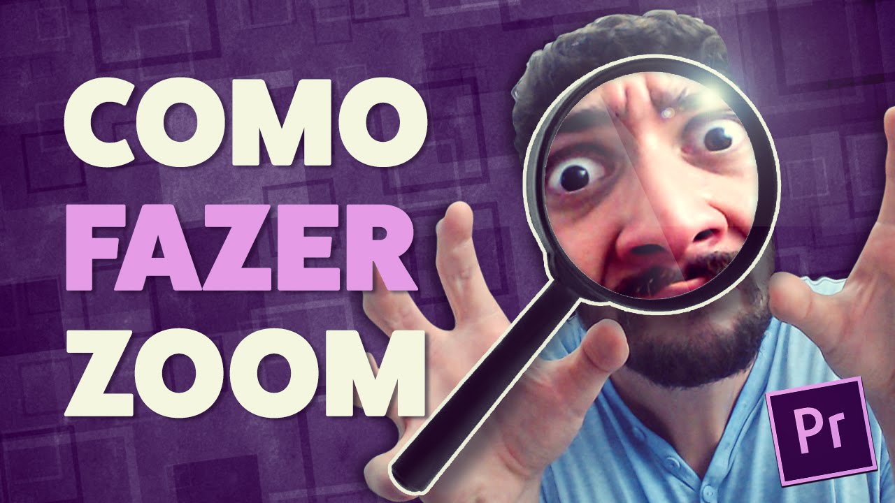 Como fazer ZOOM animado - Tutorial Adobe Premiere