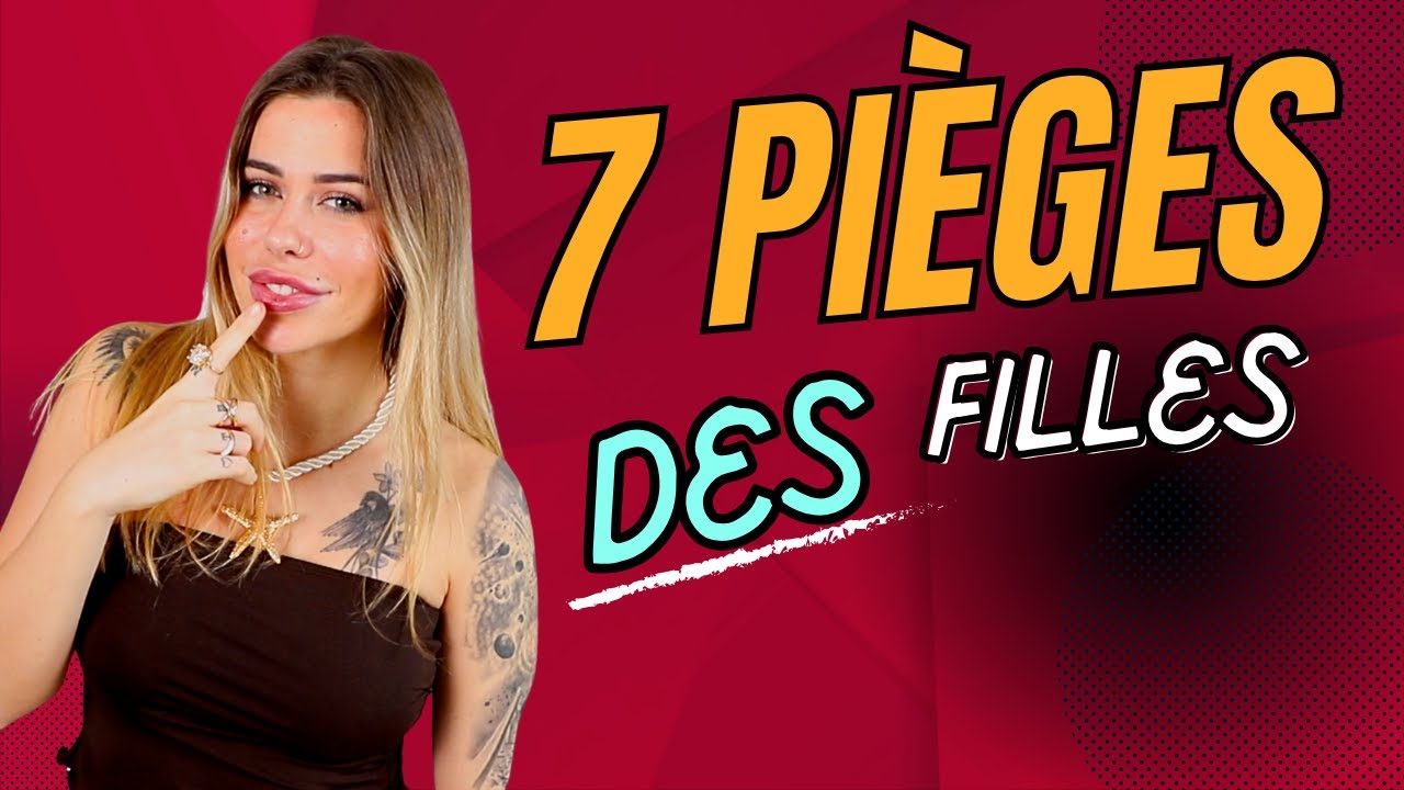 7 SIGNES QU'UNE FILLE TE TESTE