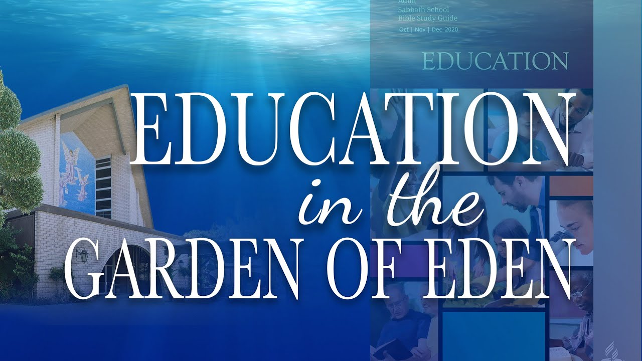 Education In The Garden Of Eden