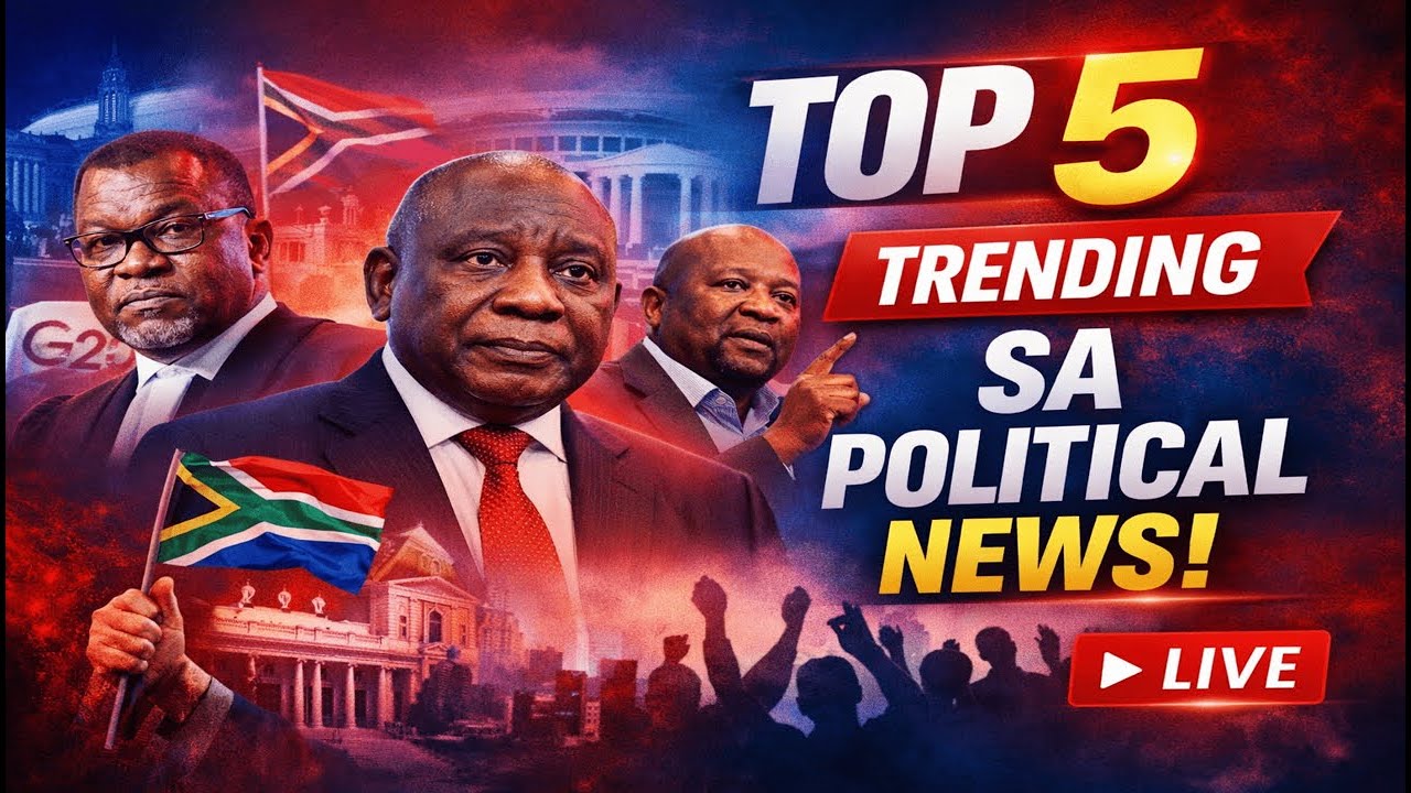 TOP 5 TRENDING: Inside South Africa&rsquo;s Biggest Political Stories Today