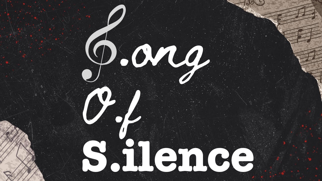 Song Of Silence (UIL Short Film)