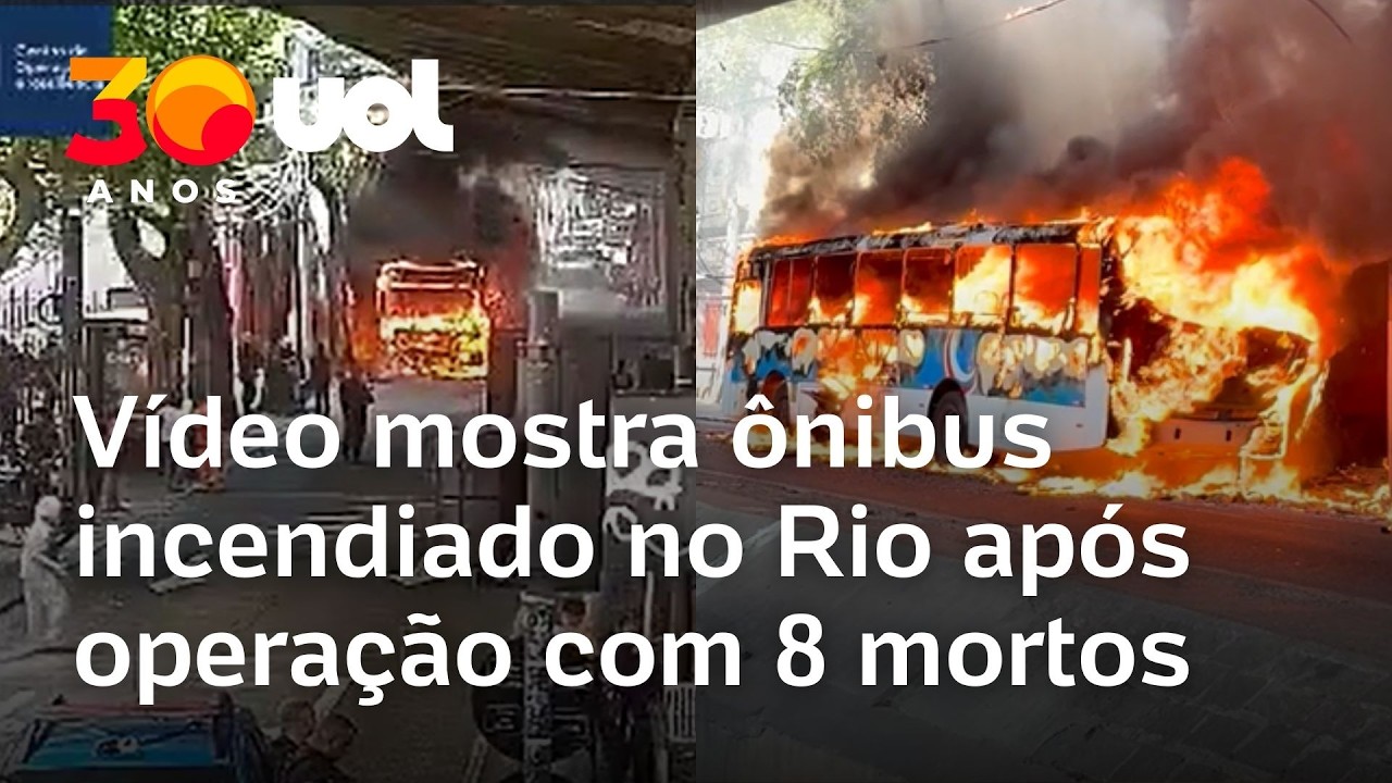 V&iacute;deo mostra &ocirc;nibus incendiado no Rio ap&oacute;s chefe do tr&aacute;fico e mais 7 morrerem em opera&ccedil;&atilde;o da PM